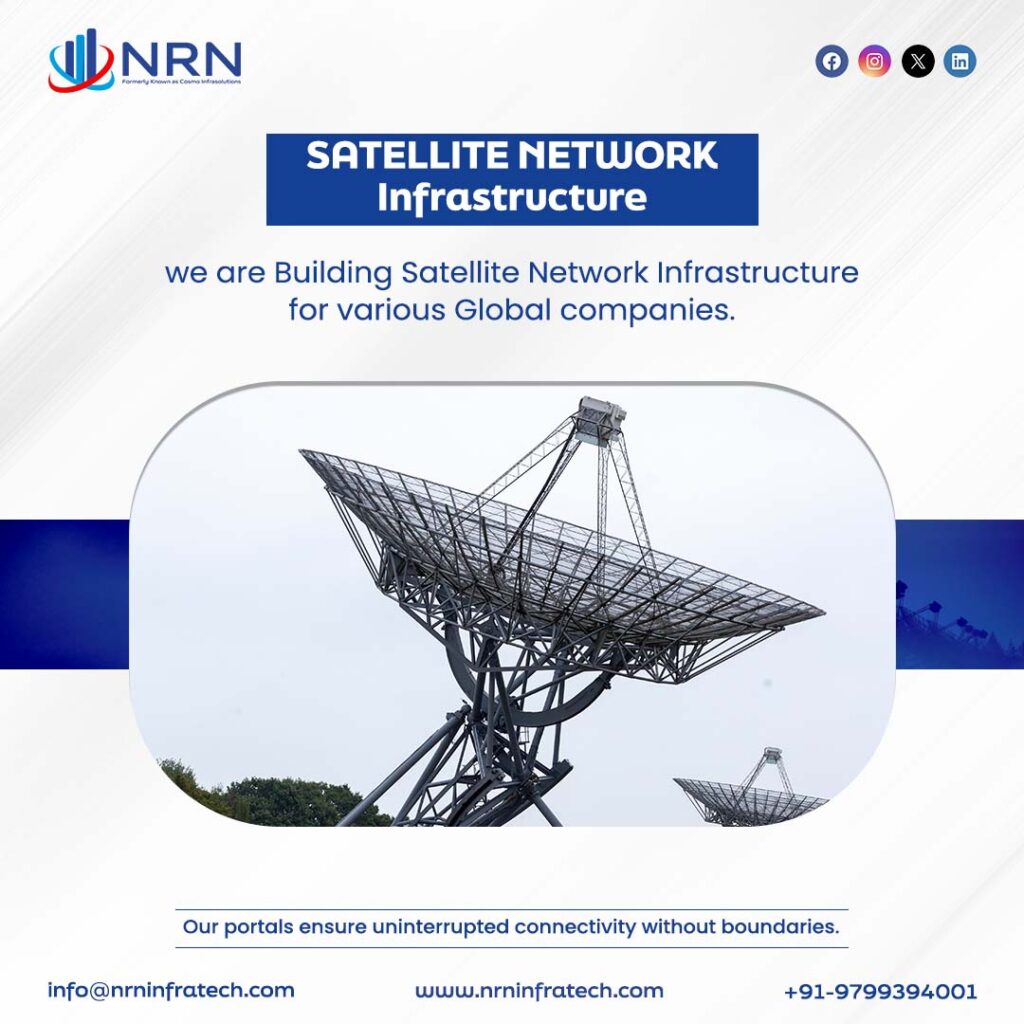 SATCOM Infra Development